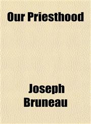 Our Priesthood,1152474774,9781152474772