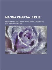 Magna Charta-14 Eliz,123423016X,9781234230166