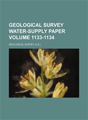 Geological Survey water-supply paper Volume 1133-1134,1231054565,9781231054567