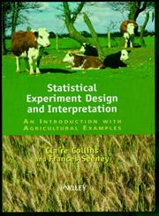 Statistical Experiment Design and Interpretation An Introduction with Agricultural Examples 1st Edition,0471960063,9780471960065