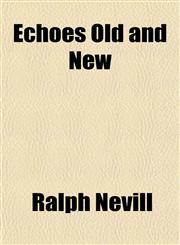 Echoes Old and New,1152519697,9781152519695