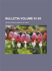 Bulletin Volume 91-95,1231061421,9781231061428