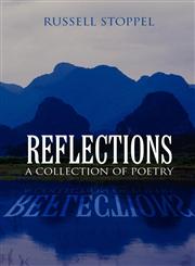 Reflections-A Collection of Poetry,1627093257,9781627093255