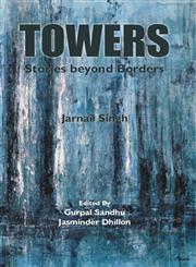 Towers Stories beyond Borders 1st Edition,9351130622,9789351130628