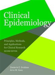 Clinical Epidemiology Principles, Methods and Applications for Clinical Research 2nd Edition,1449674321,9781449674328