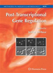 Post-Transcriptional Gene Regulation,1588297837,9781588297839