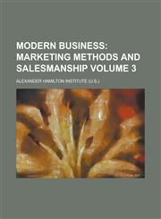 Modern Business Volume 3,1154269604,9781154269604