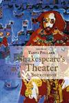 Shakespeare's Theater A Sourcebook,1405111933,9781405111935