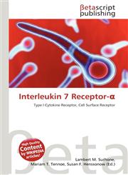 Interleukin 7 Receptor-α,613543120X,9786135431209