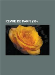 Revue de Paris (50),1234421240,9781234421243