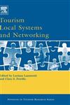 Tourism Local Systems and Networking 1st Edition,0080449387,9780080449388