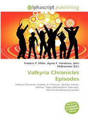 Valkyria Chronicles Episodes,6131698716,9786131698712