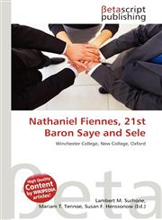 Nathaniel Fiennes, 21st Baron Saye and Sele,6135314335,9786135314335