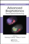 Advanced Biophotonics Tissue Optical Sectioning,1439895813,9781439895818