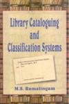 Library Cataloguing and Classification Systems 1st Edition, Reprint,8178350041,9788178350042