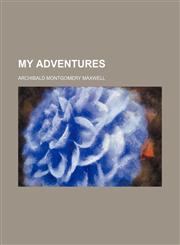 My Adventures (Volume 2),1153950081,9781153950084