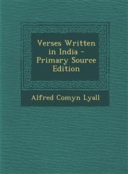Verses Written in India - Primary Source Edition,1295387263,9781295387267