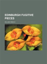 Edinburgh fugitive pieces,1459069676,9781459069671