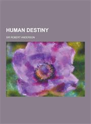 Human Destiny,1230381821,9781230381824