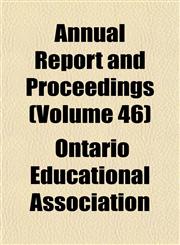 Annual Report and Proceedings (Volume 46),115189270X,9781151892706