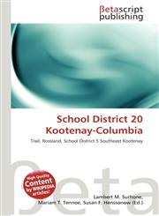 School District 20 Kootenay-Columbia,6133373687,9786133373686