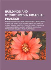 Buildings and structures in Himachal Pradesh Airports in Himachal Pradesh, Buddhist monasteries in Himachal Pradesh,1157082971,9781157082972