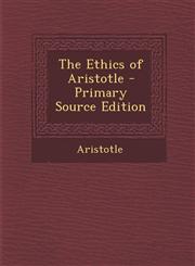Ethics of Aristotle,1289512698,9781289512699