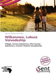 Wilkanowo, Lubusz Voivodeship,6137862674,9786137862674