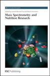 Mass Spectrometry and Nutrition Research Rsc,1849730369,9781849730365