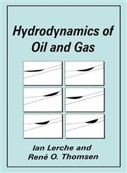 Hydrodynamics of Oil and Gas,0306448726,9780306448720