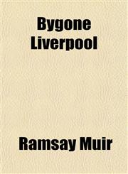 Bygone Liverpool,1151739626,9781151739629