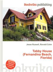 Tabby House (Fernandina Beach, Florida),5512452606,9785512452608