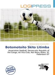 Botomotoito Skito Litimba,6137355195,9786137355190