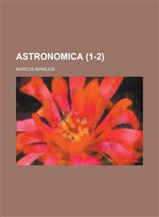 Astronomica (1-2),1153448319,9781153448314