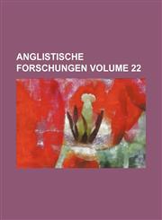 Anglistische Forschungen Volume 22,1231104376,9781231104378