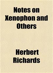 Notes on Xenophon and Others,1152026933,9781152026933