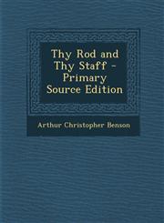 Thy Rod and Thy Staff - Primary Source Edition,1293298743,9781293298749