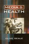 Media and Health,0761947302,9780761947301