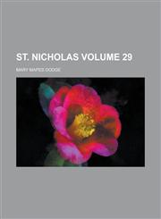 St. Nicholas Volume 29,1230086005,9781230086002