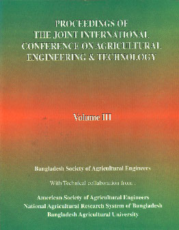 Proceedings of the Joint International Conference on Agricultural Engineering and Technology, Dec. 15-18, 1997 Dhaka, Bangladesh Inaugural Session Collection of Technical Paper (Continued from Volume I & II), Reports on the Conference Appendices Vol. 3