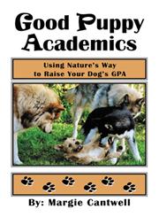 Good Puppy Academics Using Nature's Way to Raise Your Dog's Gpa,1479712752,9781479712755