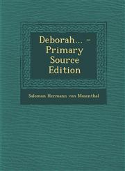 Deborah... - Primary Source Edition,1295116804,9781295116805