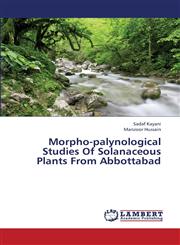 Morpho-Palynological Studies of Solanaceous Plants from Abbottabad,3844393560,9783844393569