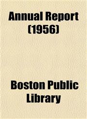Annual Report (1956),1153280833,9781153280839