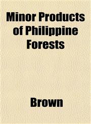 Minor Products of Philippine Forests,115216824X,9781152168244