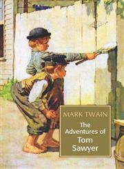 The Adventures of Tom Sawyer,8124802424,9788124802427