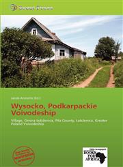 Wysocko, Podkarpackie Voivodeship,6138557581,9786138557586