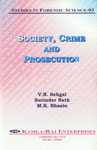 Society, Crime, and Prosecution 1st Published,8185264384,9788185264387