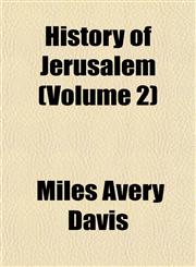 History of Jerusalem (Volume 2),1152950711,9781152950719