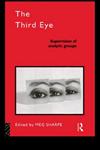 The Third Eye Supervision of Analytic Groups 1st Edition,0415106354,9780415106351